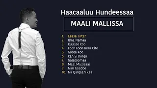 Hacaaluu Hundeessaa Full album 2021🙏🙏🙏🙏