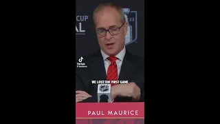 Paul Maurice after talk about games 1 of Stanley cup final