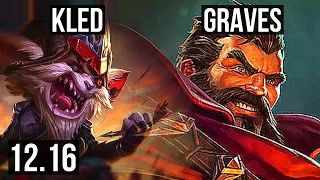 KLED vs GRAVES (TOP) | 3/1/8, 1.9M mastery | EUW Master | 12.16