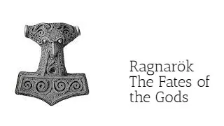 Ragnarök: How the World Will End in Norse Myth