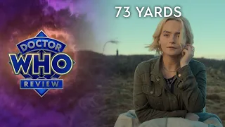 DW Thoughts & Opinions: "73 Yards"