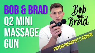 Bob & Brad Q2 Mini Massage Gun Reviewed by a Physical Therapist
