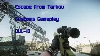 Escape From Tarkov   DVL 10 Gameplay Frags Out