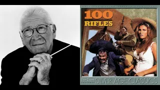 100 Rifles - Main Title - Finale - End Title (Jerry Goldsmith - 1969)