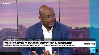 Philosopher Achille Mbembe: 'We humans have reached a dead end' • FRANCE 24 English