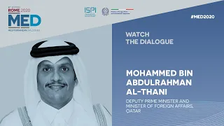 #MED2020 | Dialogue with Mohammed Bin Abdulrahman Al-Thani