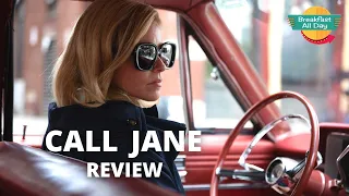 Call Jane movie review - Breakfast All Day