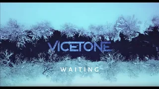 Vicetone - Waiting (Official Video) feat. Daisy Guttridge