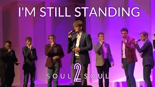 "I'm Still Standing" - Soul2Soul a Cappella (Elton John cover)