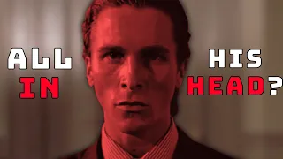 Was The Ending of American Psycho All In Patrick Bateman's Head?