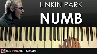 HOW TO PLAY - Linkin Park - Numb (Piano Tutorial Lesson)