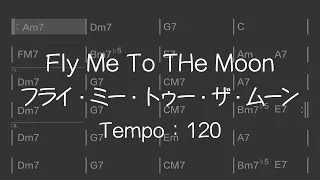 -【練習用bpm120 】フライミートゥーザムーン / Fly me to the moon： Backing Track　マイナスワン　ジャズ アドリブ練習用 セッション