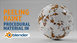 CREATE A PROCEDURAL PEELING PAINT MATERIAL FOR BLENDER