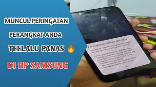 Cara Mengatasi Perangkat Anda Terlalu Panas Di Hp Samsung