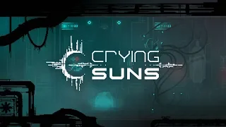 Crying Suns - Teaser