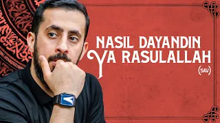 Nasıl Dayandın Ya Rasulullah (sav) | Mehmet Yıldız