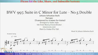 J.S. Bach - BWV 997, Lute Suite in C Minor (Transposed to A minor for Guitar) with TABs