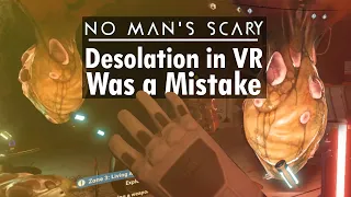 No Man's Sky VR and the Desolation Update