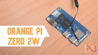 Orange Pi Zero 2W - Piccola e performante