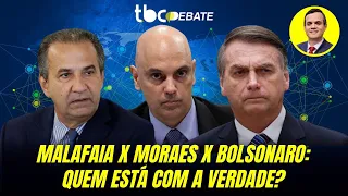 MALAFAIA X MORAES X BOLSONARO: QUEM ESTÁ COM A VERDADE? | TBC DEBATE | 25/04/2024