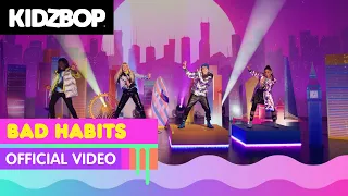 KIDZ BOP Kids - Bad Habits (Official Music Video) [KIDZ BOP Ultimate Playlist]