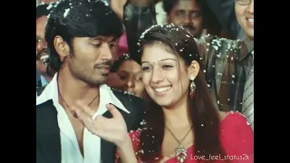 💕Oru naalukkul ethanai kanavu💕Dhanush WhatsApp status💘Yaaradi nee mohini🤩love WhatsApp status