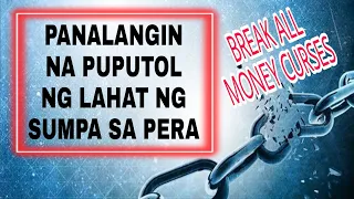 MABISANG PANALANGIN UPANG MAWALA ANG SUMPA SA PAGHIHIRAP SA PINANSIYAL | MONEY CURSE❌ | MoPaGeTV