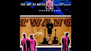 Peter Gunn | The Art of Noise