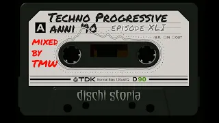 TECHNO PROGRESSIVE ANNI 90 parte 41 (dischi storia)