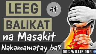 Leeg at Balikat Masakit: Nakamamatay Ba? - Payo ni Doc Willie Ong #210