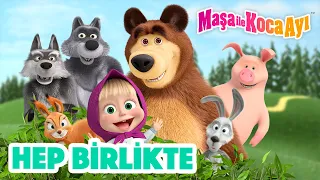 Maşa İle Koca Ayı - 🤗 Hep birlikte 🤝 Masha and the Bear Turkey