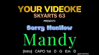 VIDEOKE : MANDY  - with chords and Lyrics