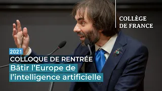 Bâtir l'Europe de l'intelligence artificielle... - Cédric Villani