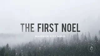 The First Noel (Lyrics) - (feat. Majesty Rose) Maverick City | TRBIL MUSIC (Lyrics w/ Commentary)