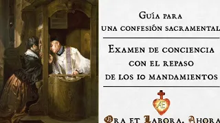 ✠ Confesión. Examen de conciencia [Confesión sacramental]