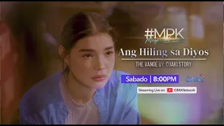 #MPK: Ang Hiling sa Diyos (Episode 543)