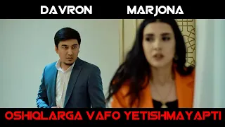 OSHIQLARGA VAFO YETISHMAYAPTI! | ОШИКЛАРГА ВАФО ЕТИШМАЯПТИ !   (DAVRON MARJONA) SIZ IZLAGAN QO'SHIQ