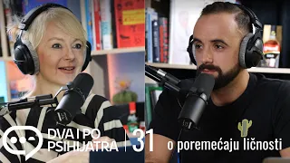 O poremećaju ličnosti | Dva i po psihijatra, ep.31