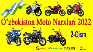 O'zbekiston Moto Narxlari 2022 yil. 2-qism