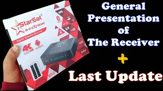 General Presentation of the Receiver StarSat SR-X4 EXTREME + Update StarSat SR-X4 EXTREME