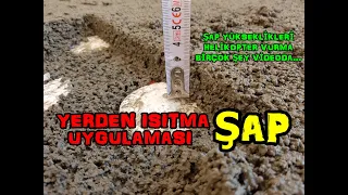 #YERDEN #ISITMA #ŞAP KAÇ #CM #ATILMALIDIR ? / YERDEN ISITMA #ŞAP #UYGULAMASI #kum #çimento