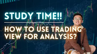 [STUDY TIME!! TUTORIAL] TRADING VIEW | HOW TO USE TRADING VIEW?? | TOOLS AND INDICATORS |