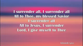 All To Jesus I Surrender by Robin Mark Lyrics 1 Rehoboth Lyrics