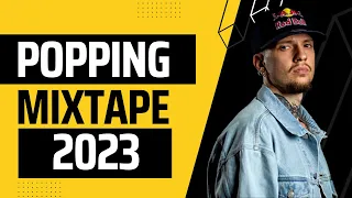 POPPING MUSIC 2023 | POPPING MIXTAPE | POPPING AND FUNK MUSIC