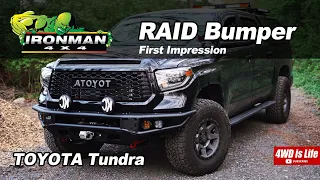 Ironman 4X4 RAID Bumper - Toyota Tundra First Impression