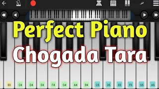 Chogada Tara Loveyatri | Perfect Piano Tiutrial | Hindi Song