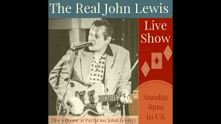 John Lewis Live FB solo Show 28,06,2020 Rockabilly Rock'N'Roll, Vintage Country, Blues, Thumb picker