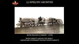 Beyer Peacock & Company (1950) - Beyer Garratts Around The World: Queensland Government Railways