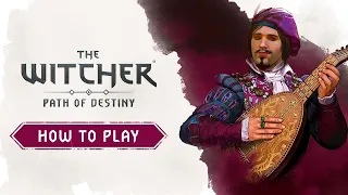 The Witcher: Path of Destiny - Game Mechanics