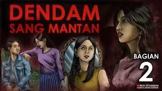 DENDAM SANG MANTAN - TAMAT - Cerita Gambar - Cerita Bergambar